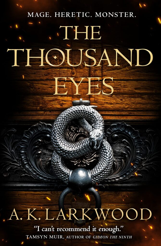 The Thousand Eyes: 2 (The Serpent Gates, 2)